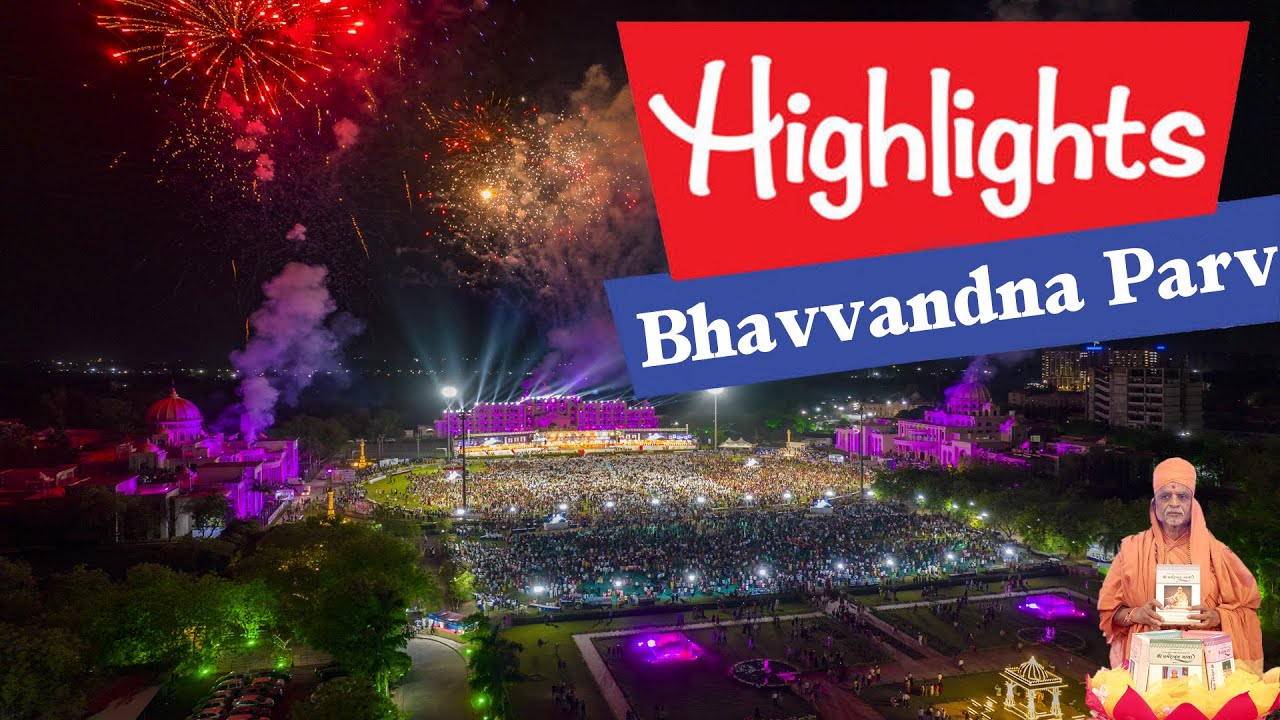 Highlights ભાવવંદના પર્વ | BhavVandana Parv 2022 @SGVP Gurukul - Ahmedabad