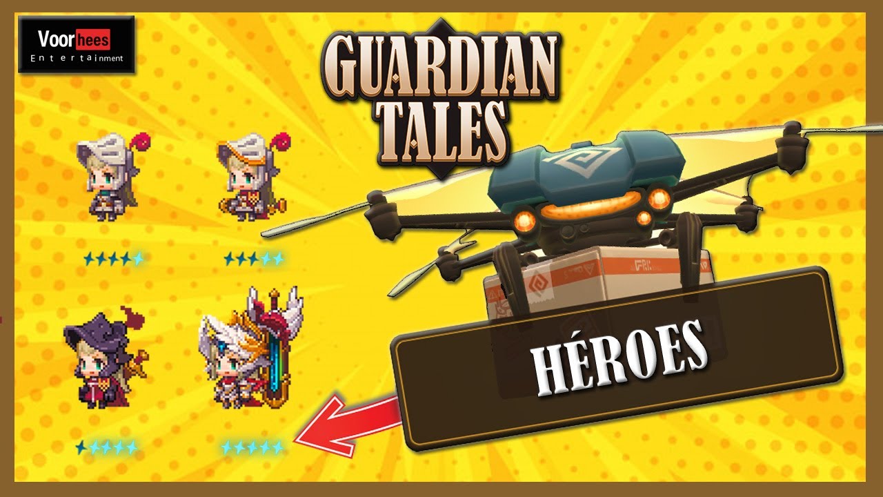 🔴 HÉROES | ⚔️ Guardian Tales | Español | Consejos / Tips | MEJORES Personajes | GUÍA de EVOLUCIÓN