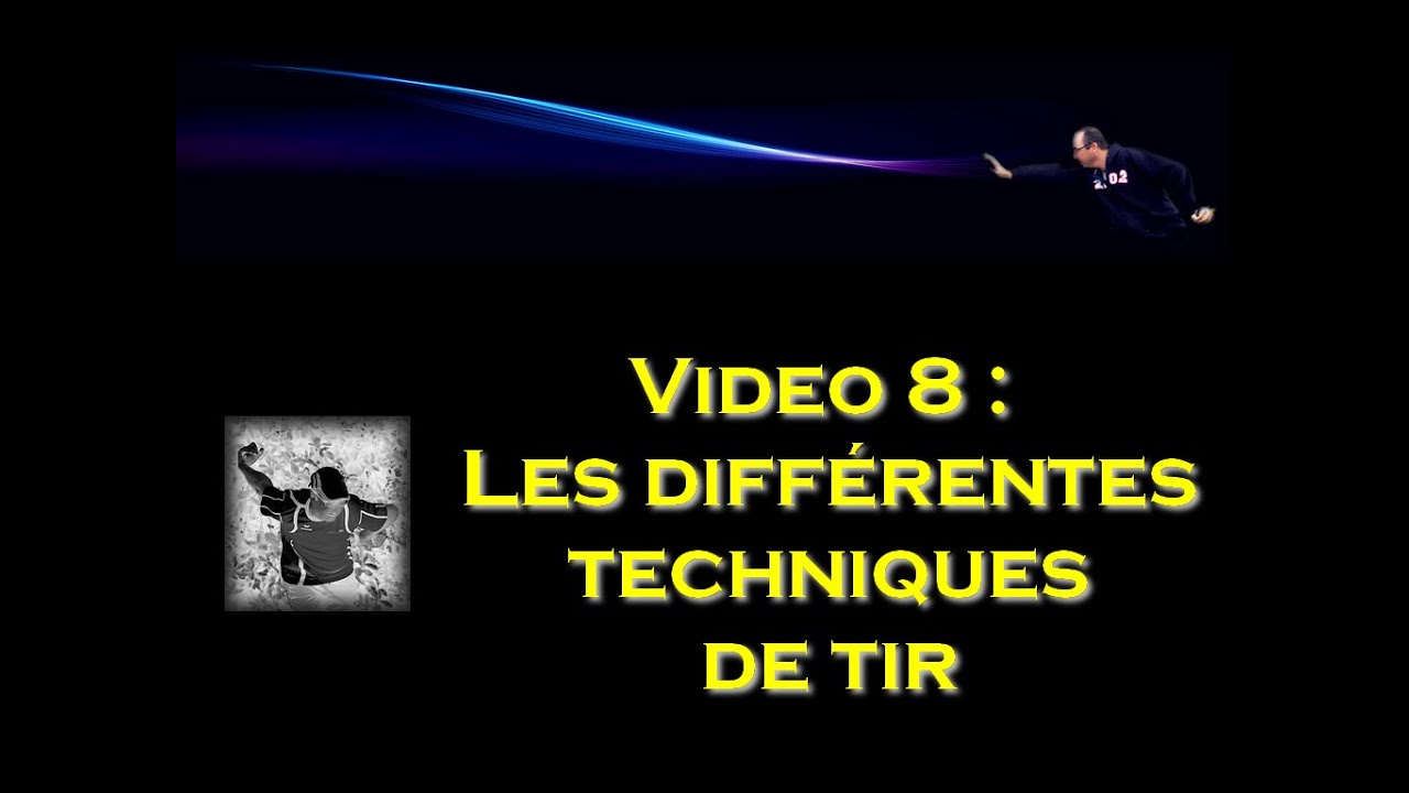 Vidéo Pétanque 8 : Les techniques de tir