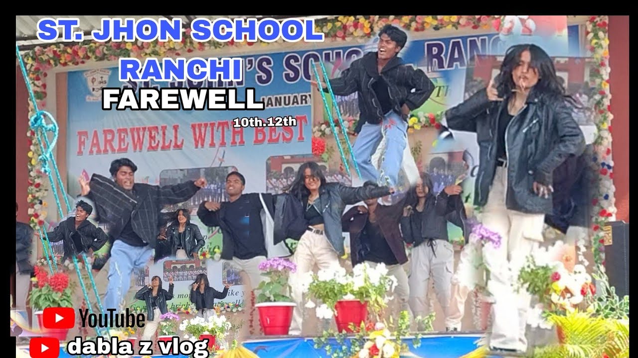 st John's school Ranchi Jharkhand farewell 10thand12