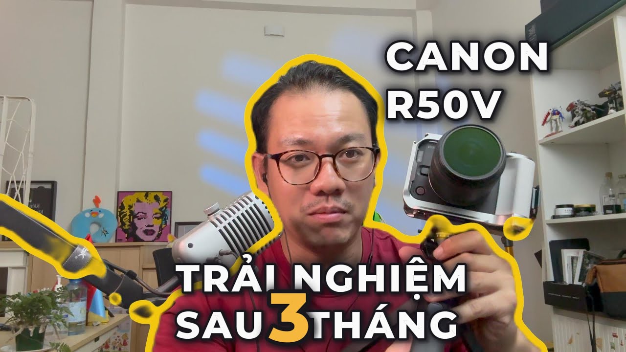 CANON EOS R50V : TRẢI NGHIỆM SAU 3 THÁNG #r50v  #canonr50v #canoneosr50v #haimaichiaselairai