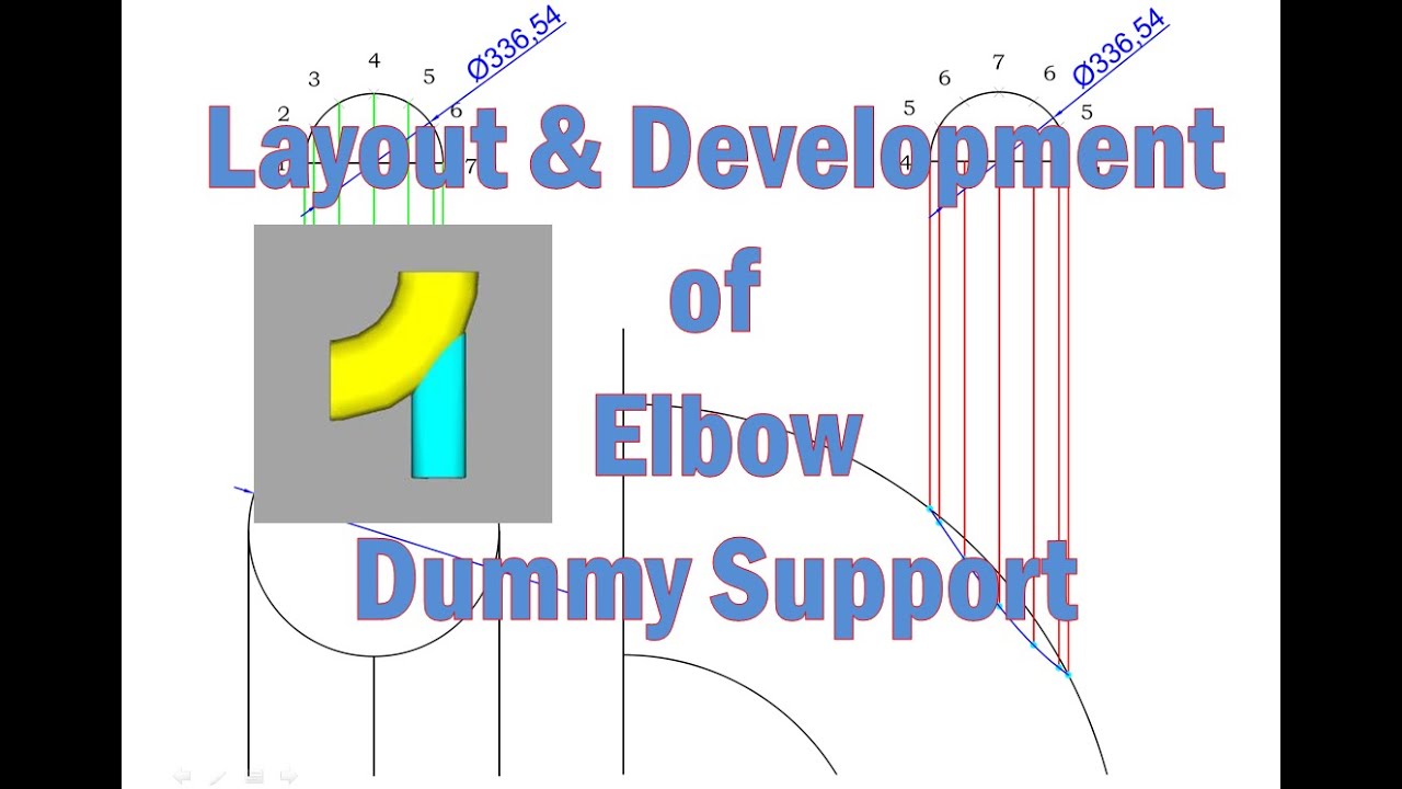 Layout and Development of Elbow Dummy support
