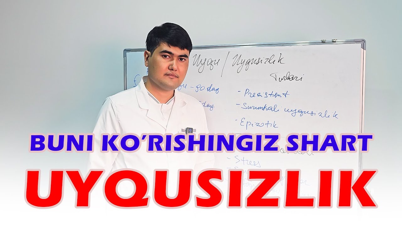 Nega uxlashga qiynalasiz? Uyqu fiziologiyasi va uyqusizlik sabablari