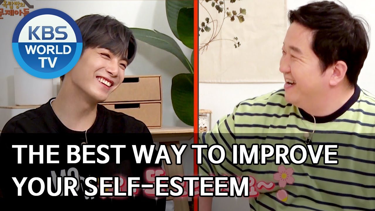 The BEST way to improve your self-esteem [Problem Child in House/2020.06.08]