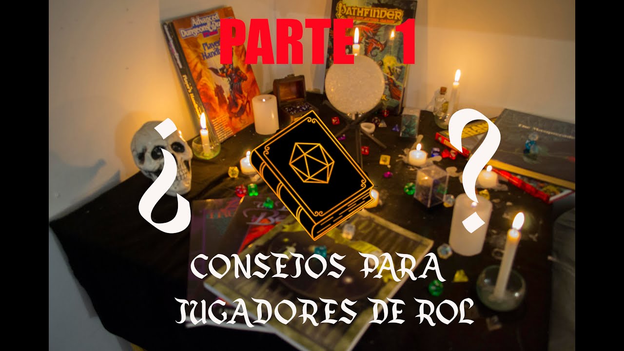 TIPS PARA JUGADORES DE ROL │Consejos de juegos de rol