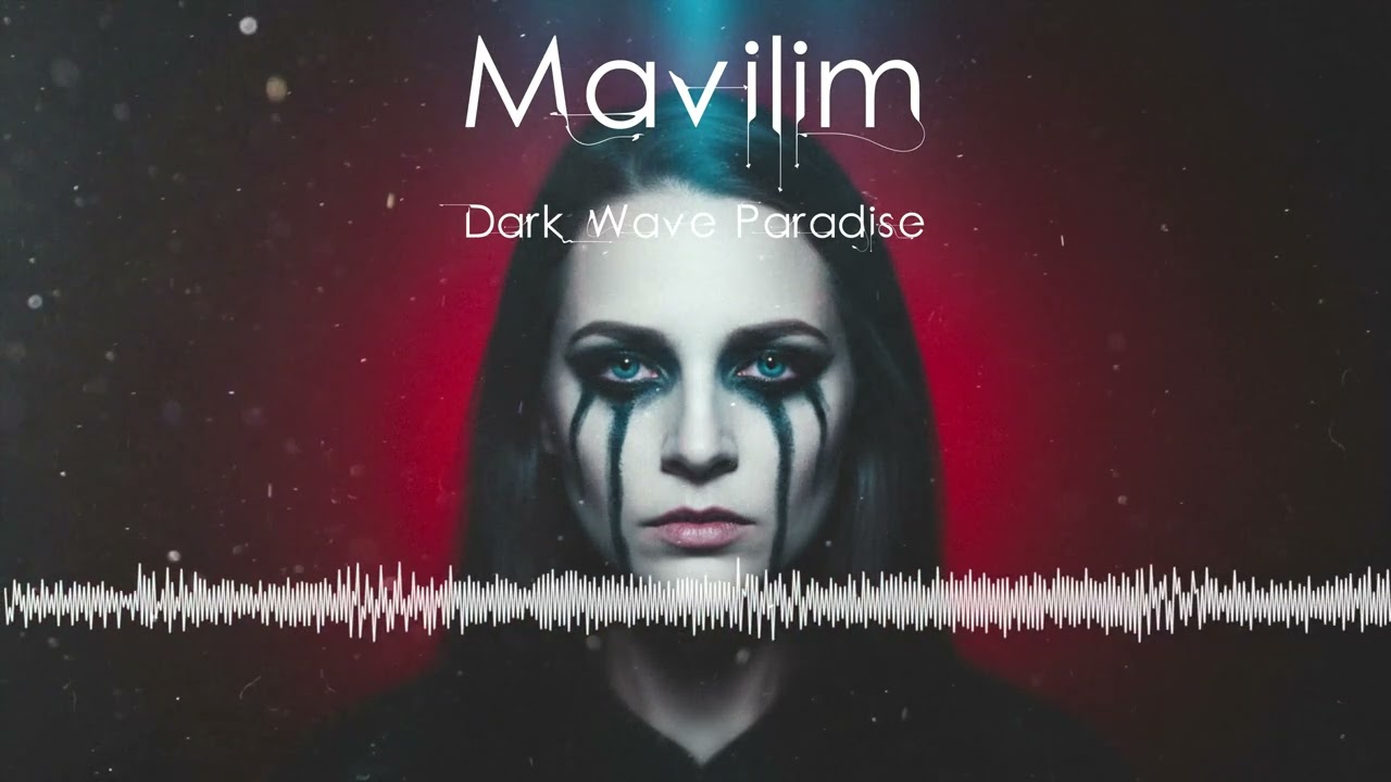 Mavilim Mavişelim Darkwave / Anatolian Darkwave / Turkish Post Punk / T&uuml;rk halk m&uuml;ziği / Synth