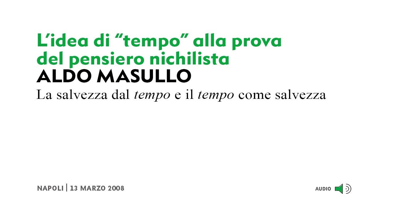 (4/4) Aldo Masullo - L'idea di 