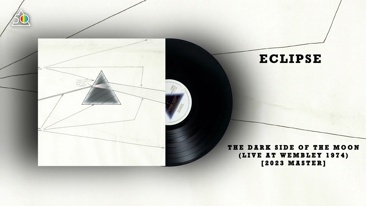 Pink Floyd - Eclipse (Live at Wembley 1974) [2023 Master]