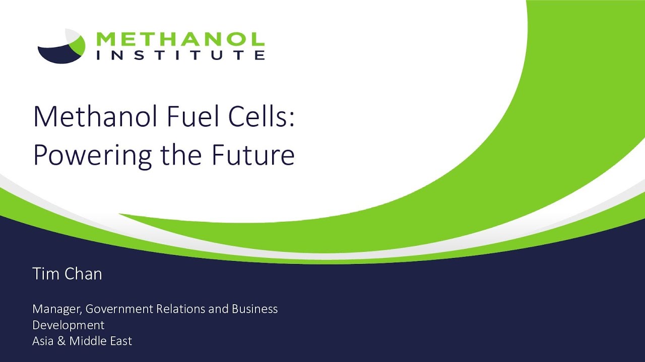 Methanol Fuel Cells:  Powering the Future Webinar