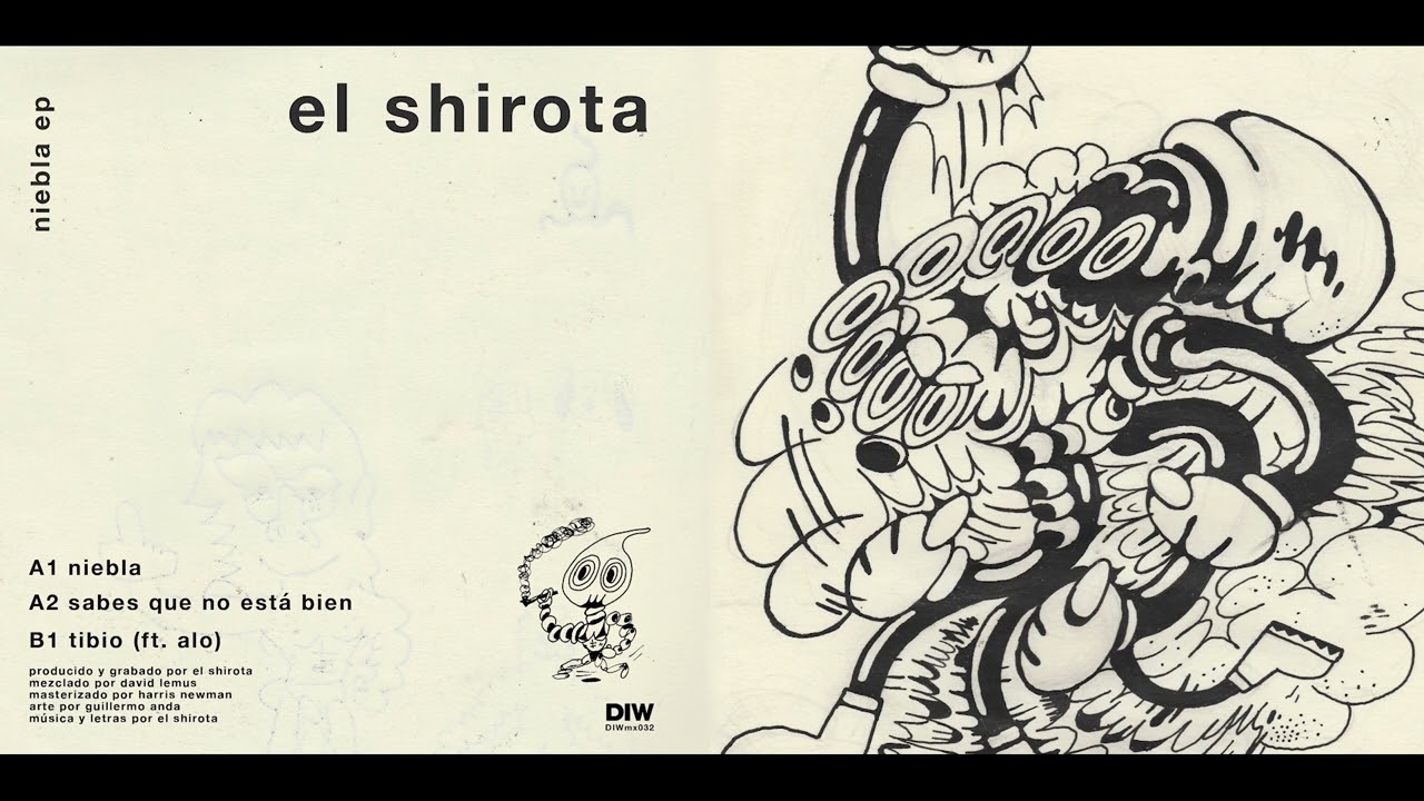 El Shirota - Niebla EP (Full EP)
