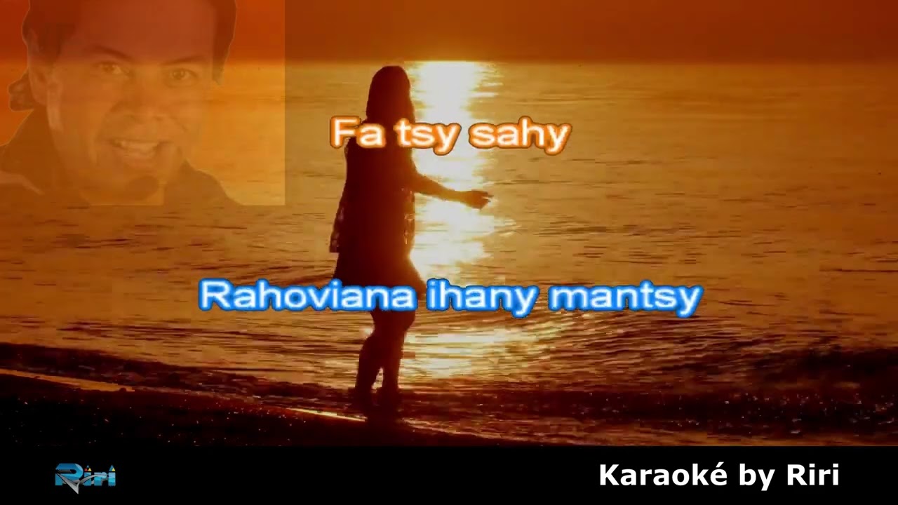 TSY SAHY KIAKA Karaoké by Riri
