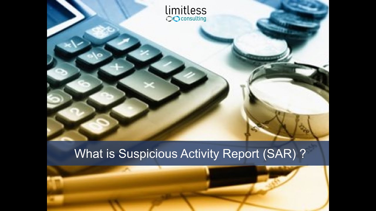 Suspicious Activity Report (SAR)