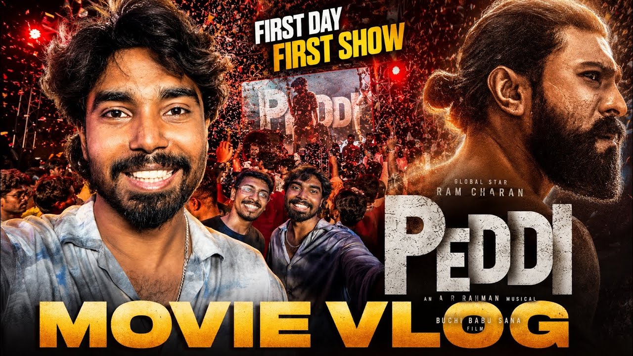 PEDDI MOVIE VLOG ❤️&zwj;🔥 | Gajuwaka Theatre Mass Celebration | Premier show honest Review