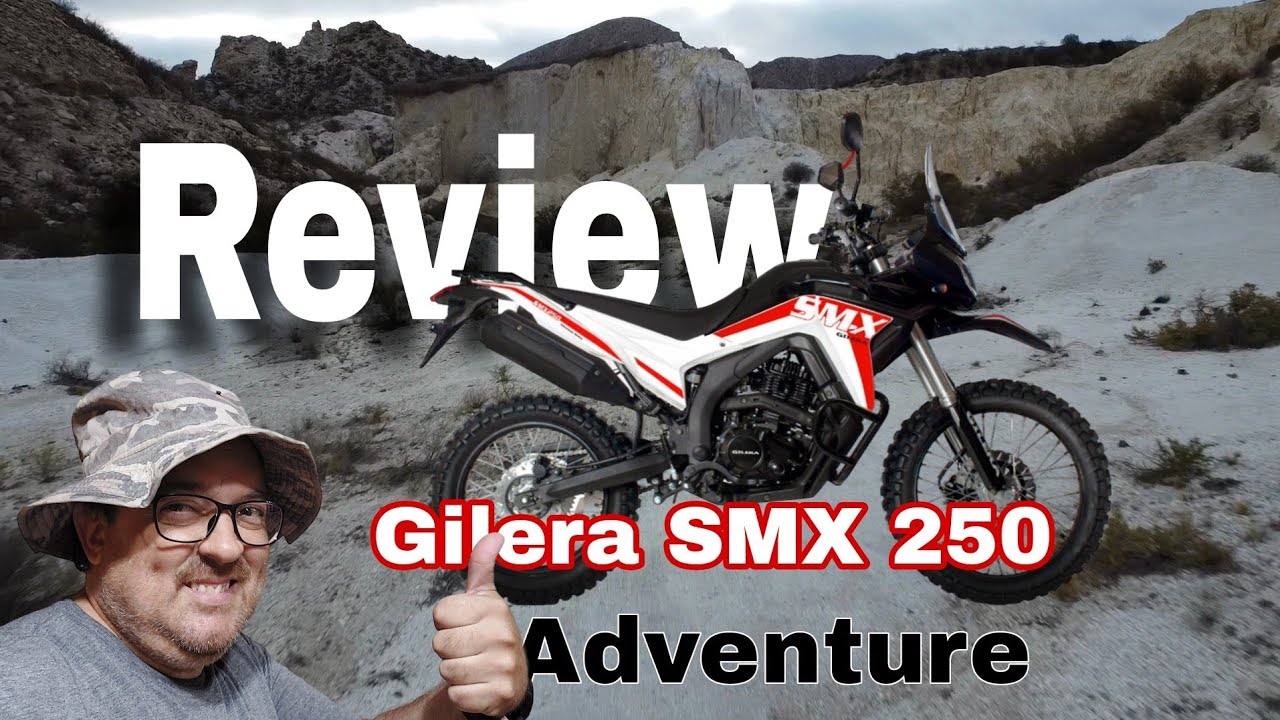 Review completo Gilera SMX 250 Adventure a mi estilo