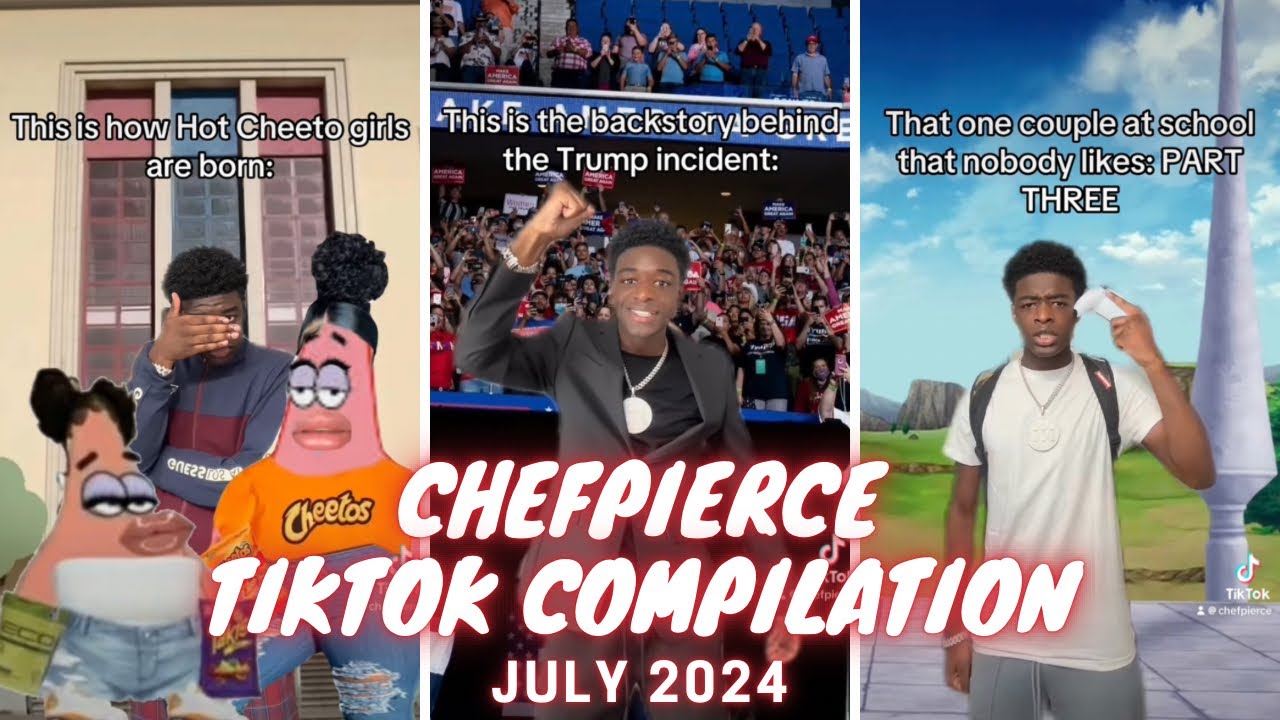 ChefPierce TikTok Compilation July 2024