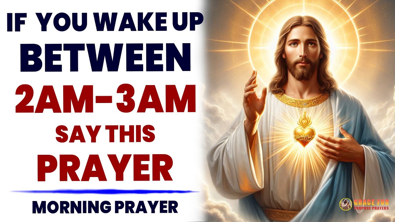 If You Wake Up Between 2AM To 3AM, Say This Breakthrough Prayer Immediately.