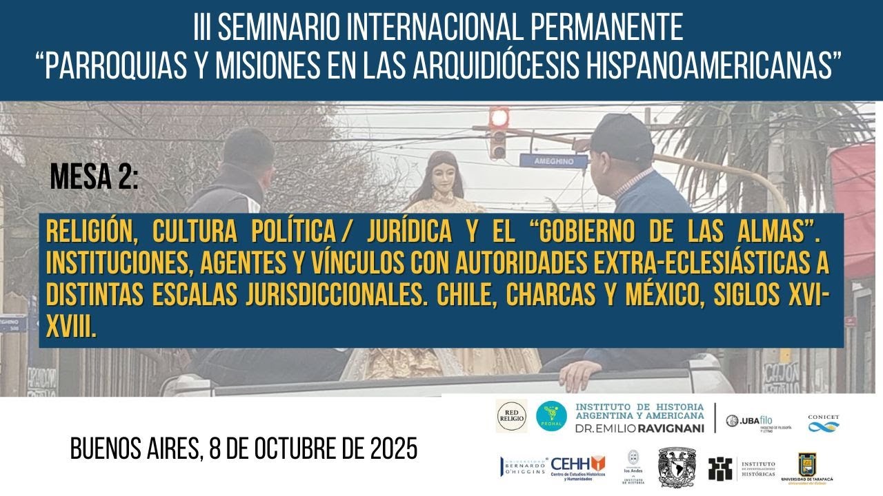 MESA 2: Religión, cultura política / jurídica y el “gobierno de las almas”.