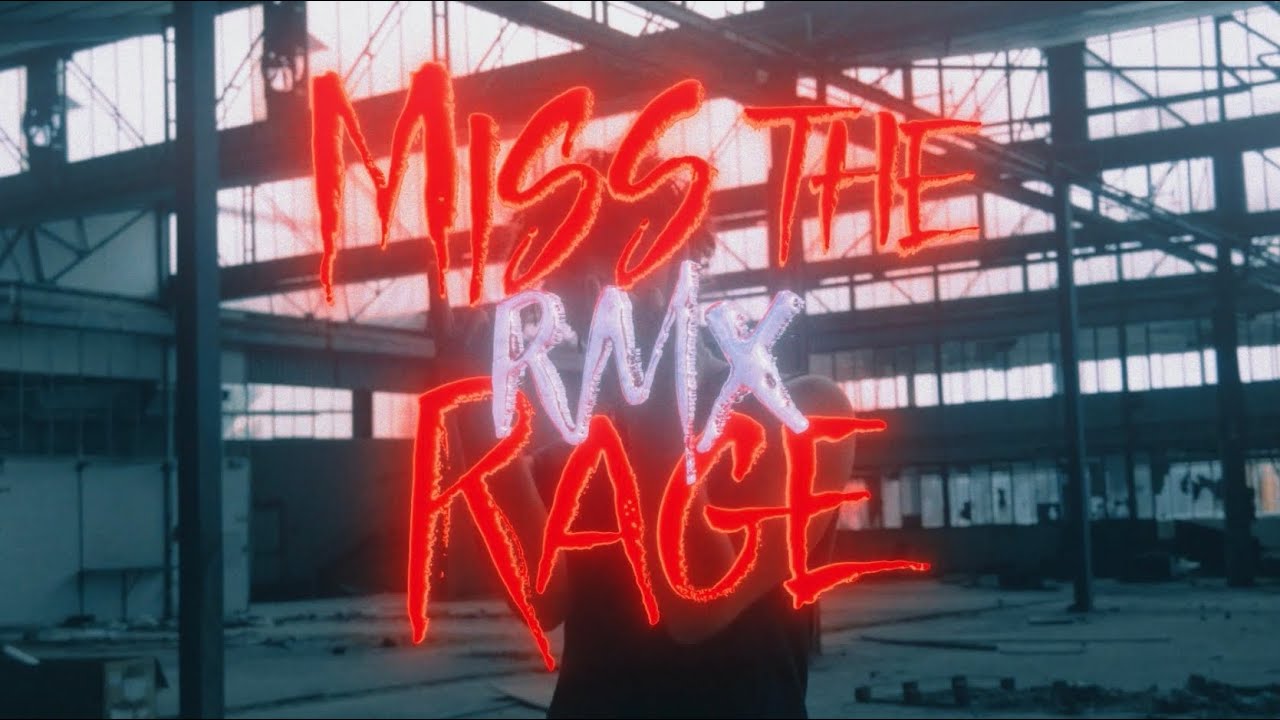 lildombaby - MISS THE RAGE RMX (Official Video)