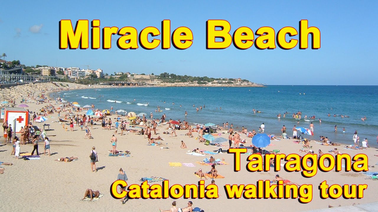 Miracle Beach (Tarragona) Walking tour (Spain) 