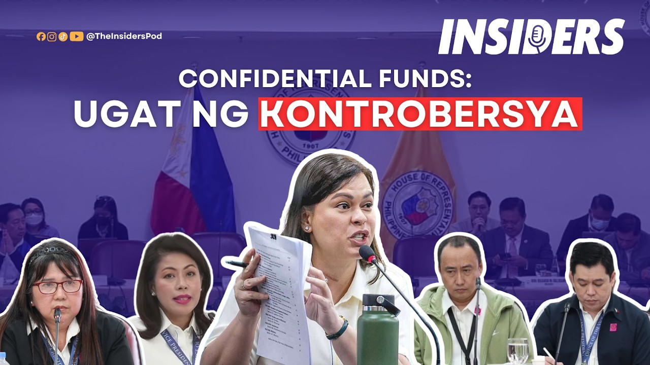 Paano Nagsimula ang Confidential Funds Controversy? | #INSIDERS Ep. 25