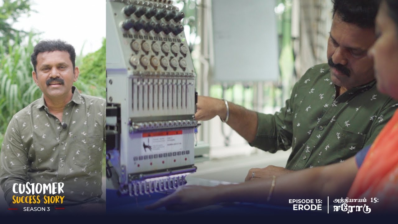 CUSTOMER SUCCESS STORY S03 - E15 - ERODE (Tamil)