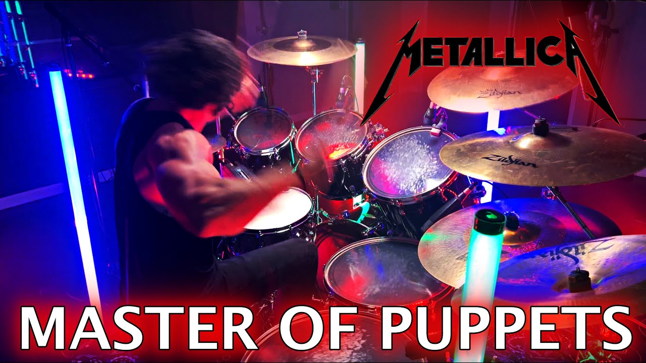 Metallica - Master Of Puppets - Drum Cover
