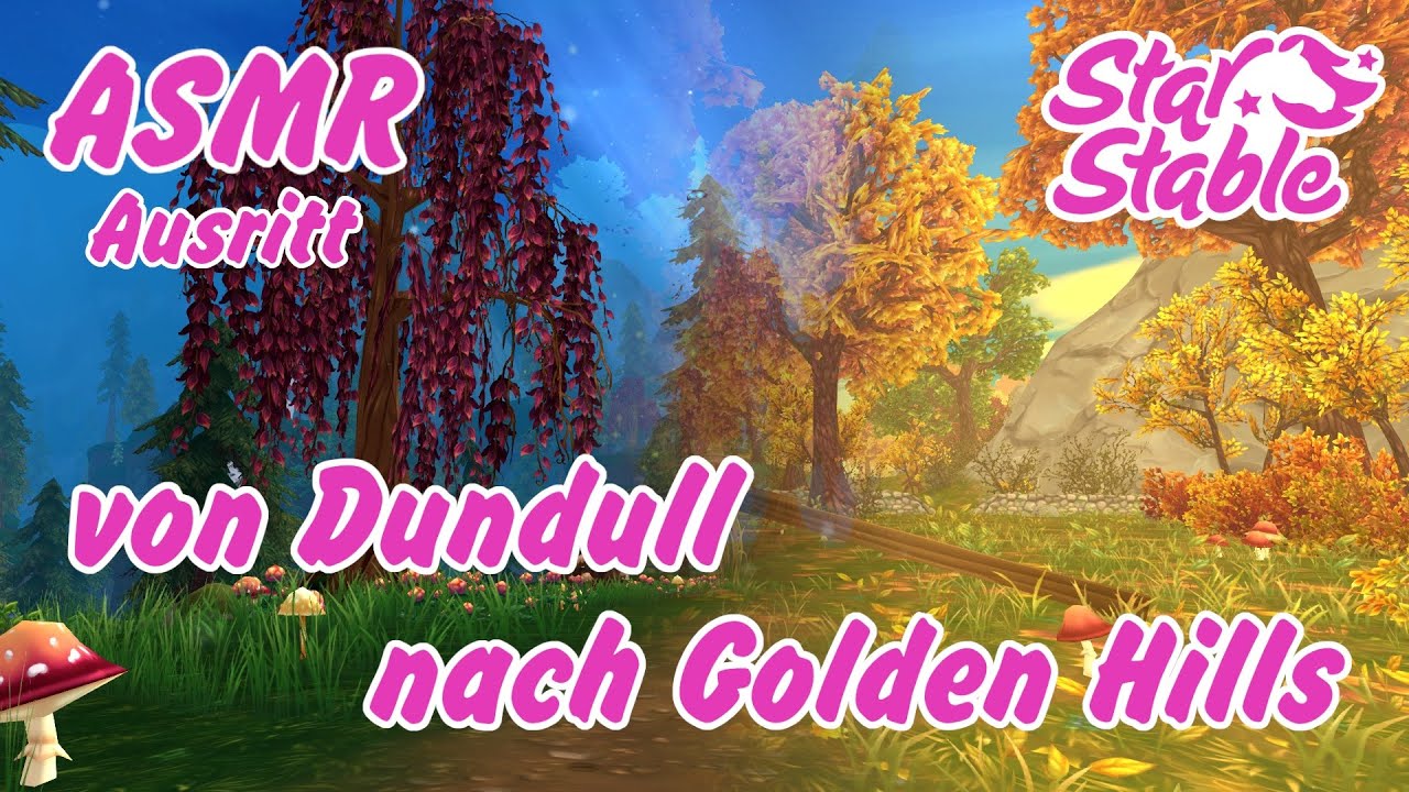 Star Stable [SSO] ASMR Ausritt - von Dundull nach Golden Hills