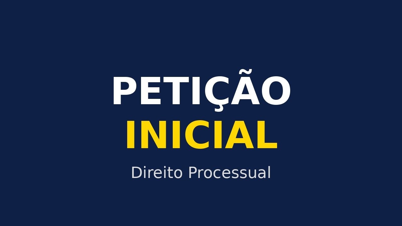 ELEMENTOS DA PETIÇÃO INICIAL