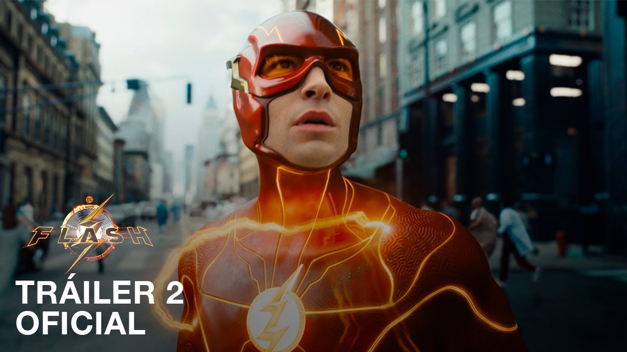 Flash - Tráiler Oficial 2 - Doblado