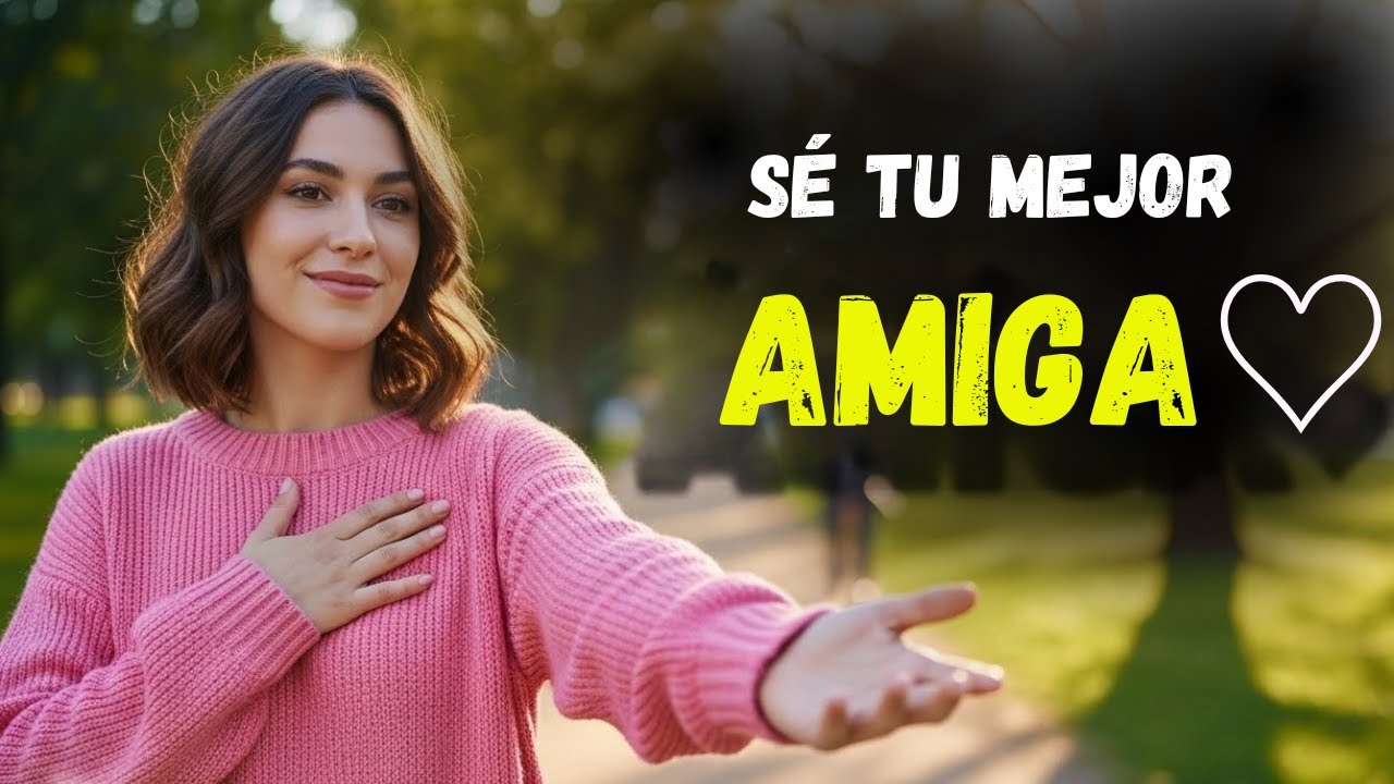 Dejá de SABOTEARTE. Empezá a ser tu mejor Amiga