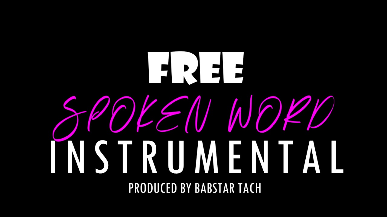 [FREE] SPOKEN WORD INSTRUMENTAL | SPOKEN WORD BEATS 2021 - Produced by Babstar Tach