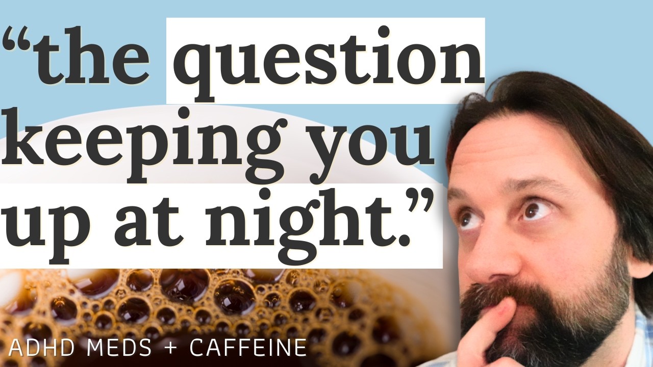 Your ADHD Medication + That Extra Coffee: A Dangerous Combo?