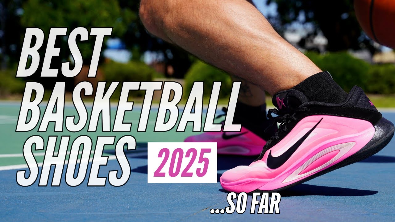 The Best Basketball Shoes of 2025... So Far