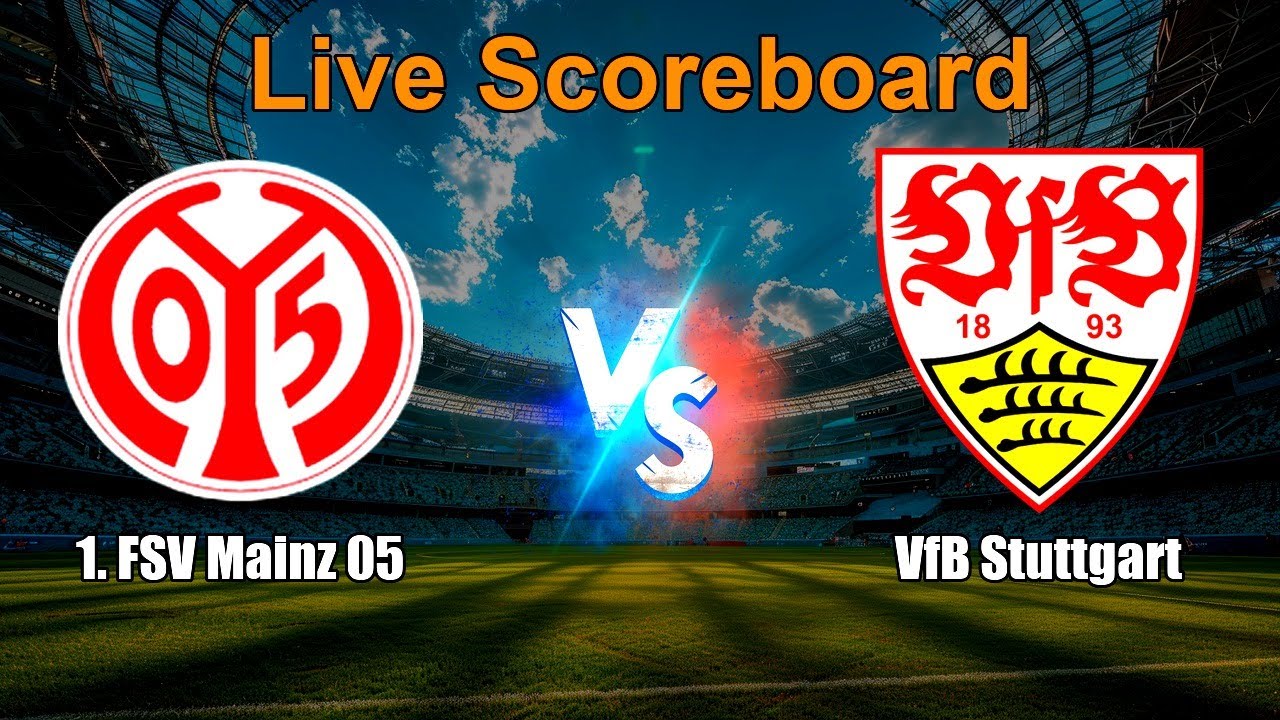 1. FSV Mainz 05 vs VfB Stuttgart Live Score - Bundesliga