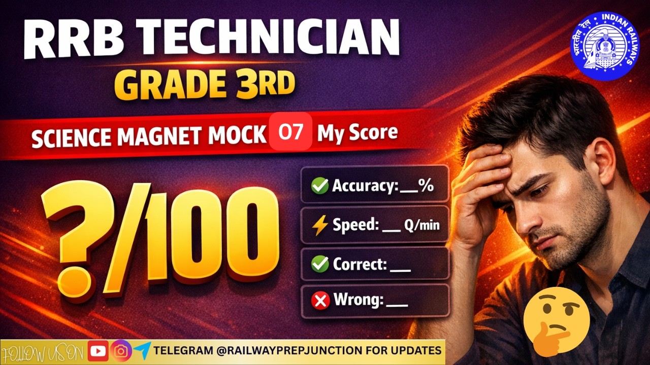 RRB Technician Grade 3 | Science Magnet Mock Test 07 | My Score&  Analysis 🔥 #RRB #TECHNICIANGRADE3