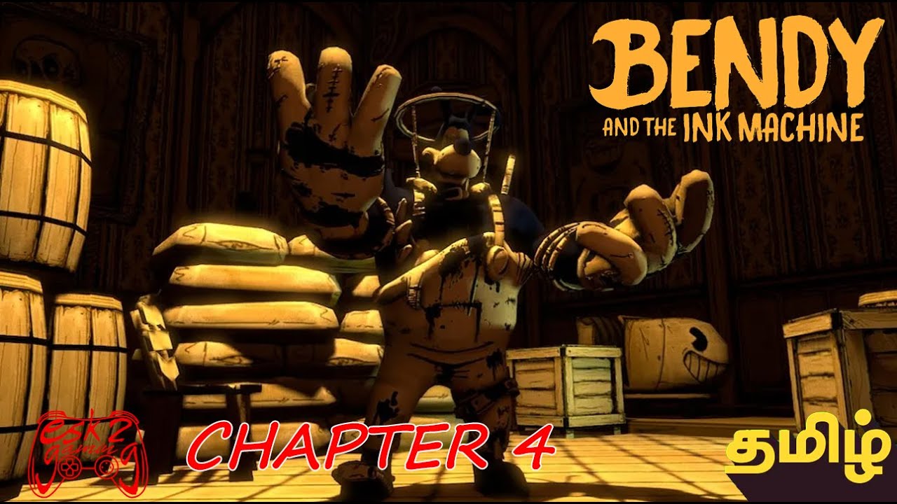 #chapter4 #bendyandtheinkmachine BENDY AND THE INK MACHINE #esk2gaming #tamil #gaming #gta