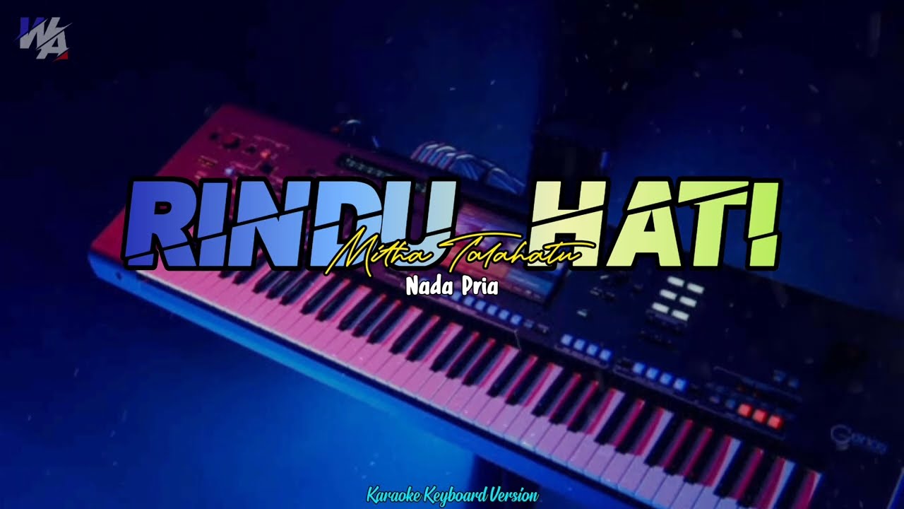 RINDU HATI (Mitha Talahatu) Lagu Ambon | Karaoke Keyboard Version Nada Pria