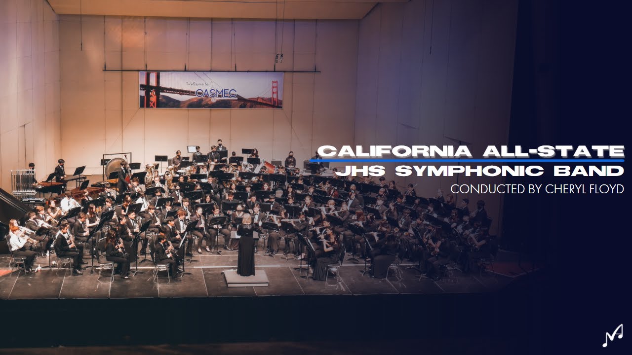 2022 California All-State Junior High School Symphonic Band | CASMEC Performance