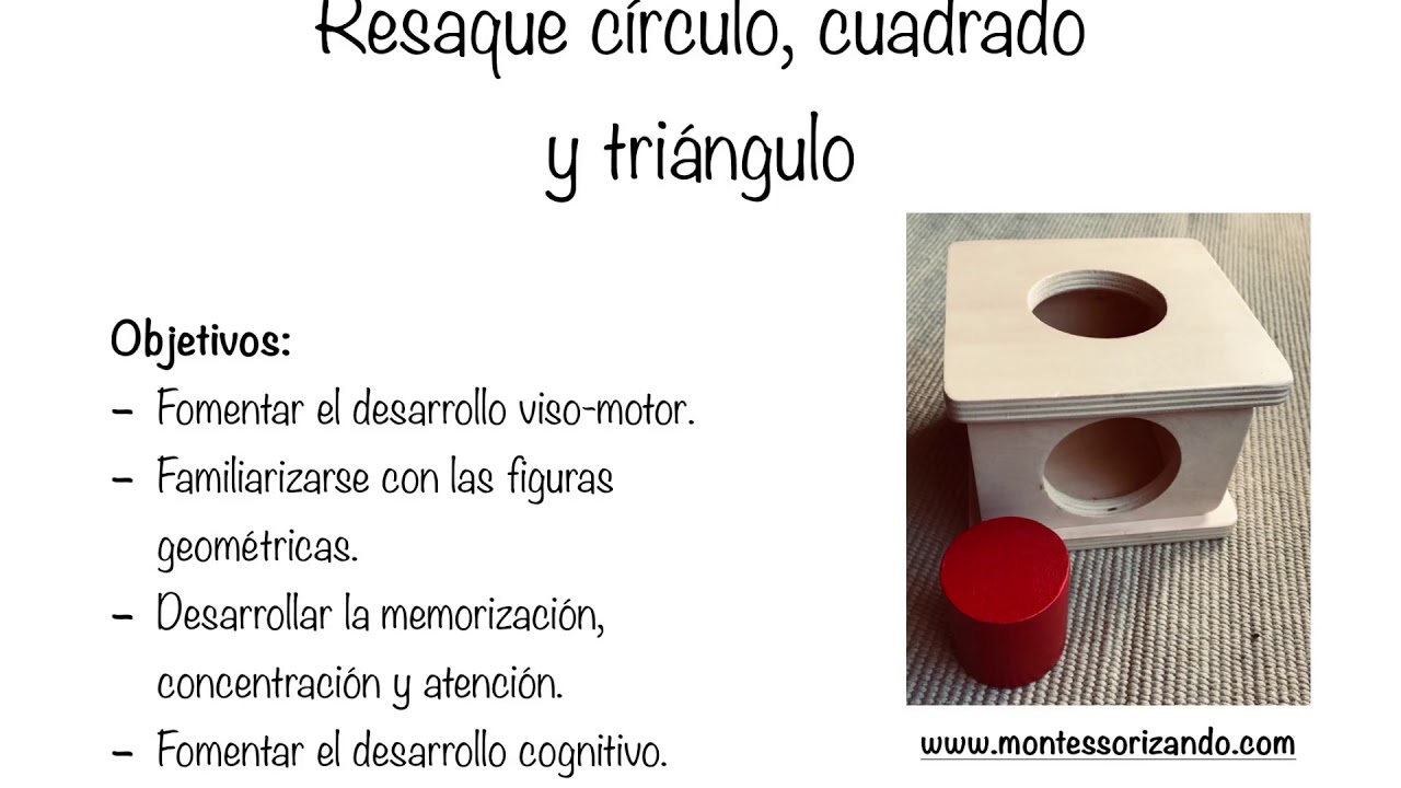 Presentación Montessori resaque círculo, cuadrado y triángulo