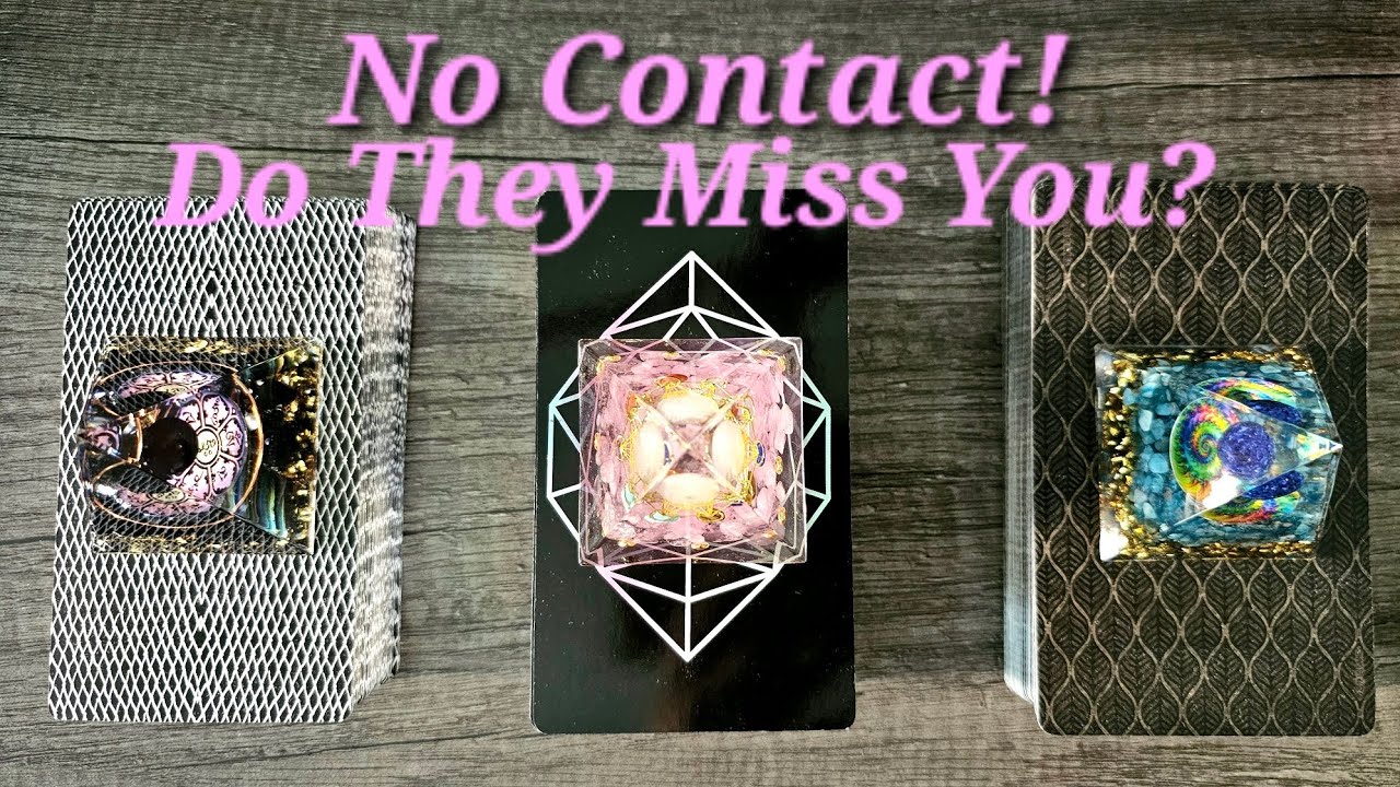 🥀No Contact!🥀Do They Miss You? Pick a Card Love Tarot Reading💫Timeless💫