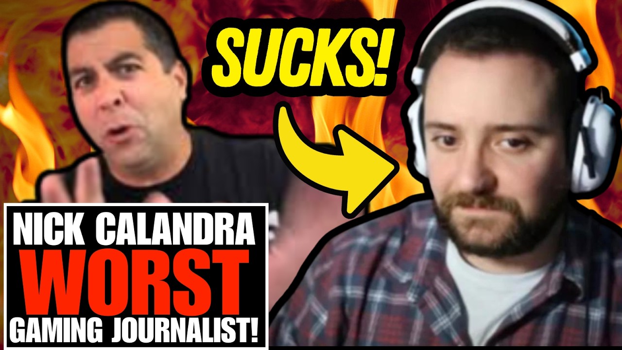 Nick Calandra: The Zero Self-Aware, Worst Gaming Journalist Ever