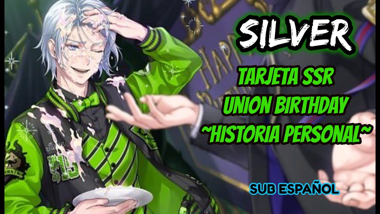 Silver *Tarjeta SSR Union Birthday* Sub español