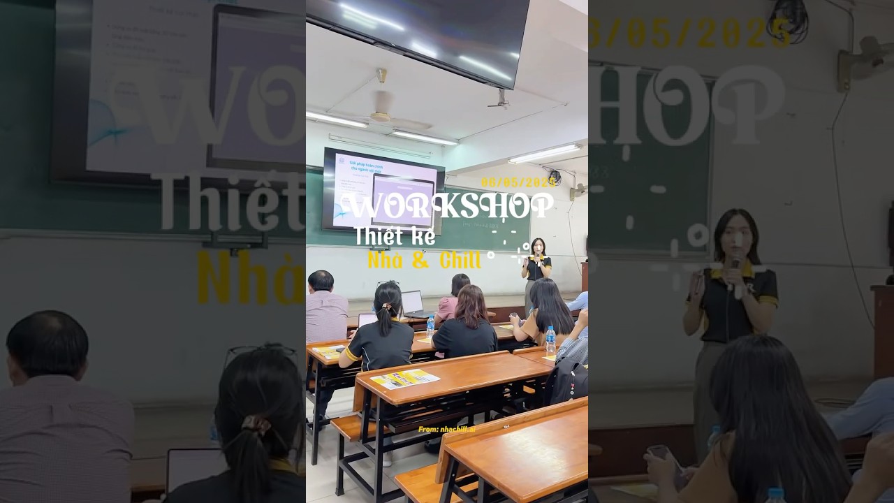 Workshop Thiết kế Nhà & Chill | 06.05.2025 | UAH X Nhachill 