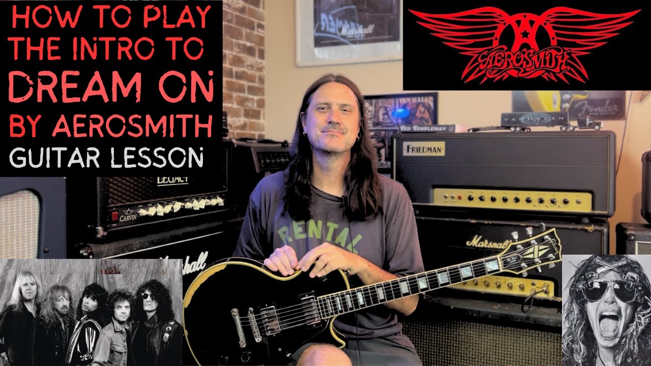 How To Play Dream On By Aerosmith - Guitar Lesson - Joe Perry