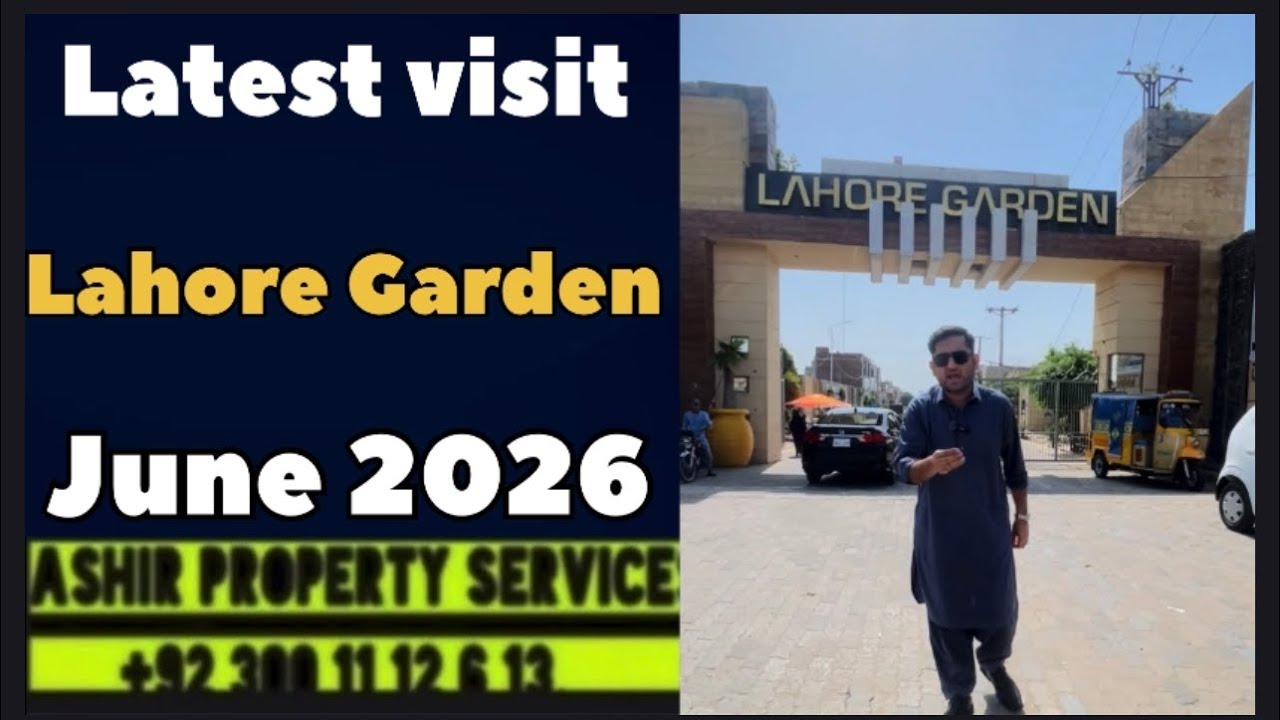 Актуальный обзор Lahore Garden, июнь 2026 г.