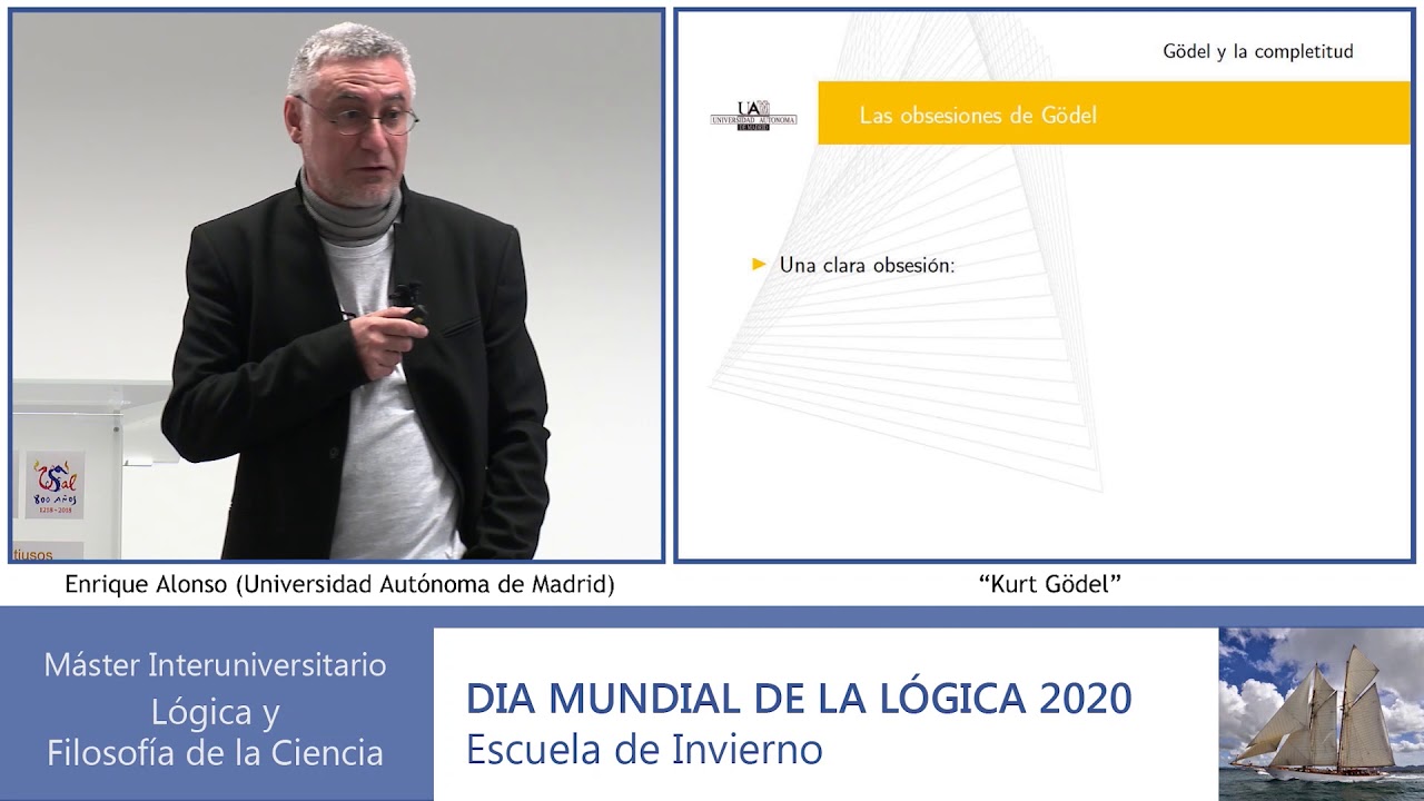 Enrique Alonso (Universidad Autónoma de Madrid): “Kurt Gödel”