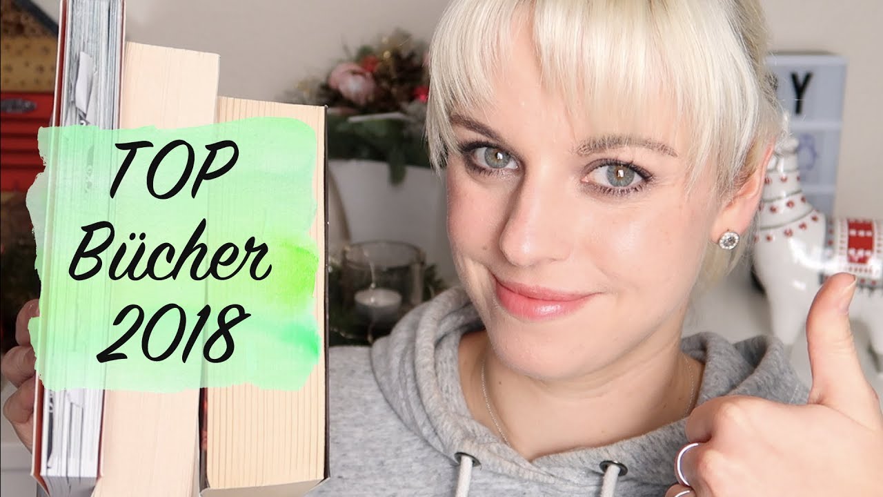 Die BESTEN B&Uuml;CHER 2018 - Meine Lese-Highlights