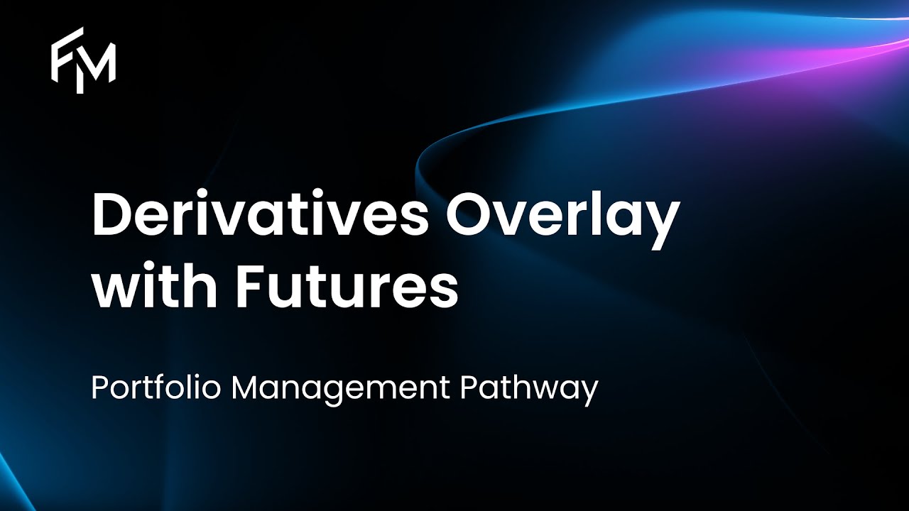 CFA Level 3 | Derivatives Overlay with Futures Contracts