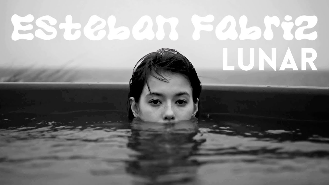 Esteban Fabriz – LUNAR (Official Music Video)