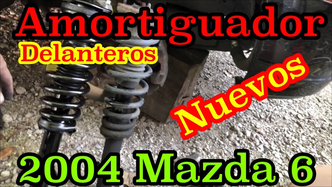 nuevos amortiguadores 2004 Mazda 6